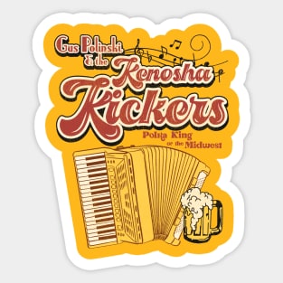 Gus Polinski and the Kenosha Kickers Sticker